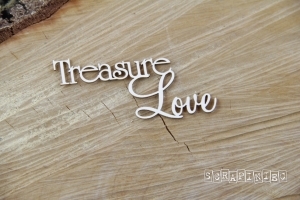 Nápis "Treasure love" - 1 ks