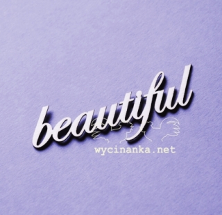 Nápis "beautiful" - 1 ks